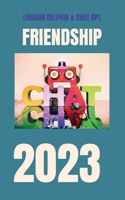 Friendship 2023: English Version 3757862309 Book Cover