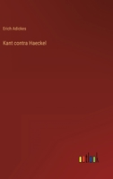 Kant Contra Haeckel 1147652449 Book Cover