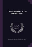 The Lichen Flora of the United States 137906564X Book Cover