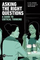 Asking the Right Questions: A Guide to Critical Thinking 0131829939 Book Cover