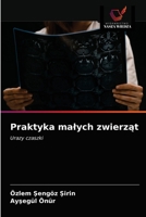 Praktyka małych zwierząt: Urazy czaszki 6203544671 Book Cover