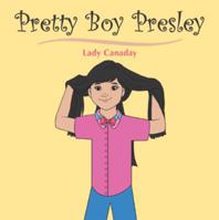 Pretty Boy Presley 1504955161 Book Cover