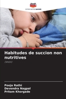 Habitudes de succion non nutritives (French Edition) 6209476813 Book Cover