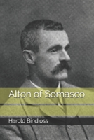Alton of Somasco: Large Print 1517576326 Book Cover