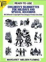 Ready-to-Use Children's Silhouettes for Holidays and Special Occasions 0486244407 Book Cover