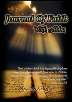 Journal of Faith With Abba 1737374005 Book Cover