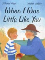 When I Was Little Like You 0670876089 Book Cover