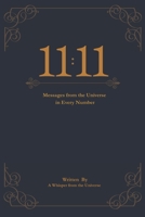 11:11: Messages from the Universe in Every Number B0FL7L8ZMB Book Cover