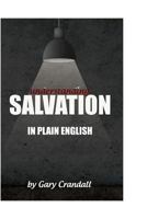 Understanding Salvation in Plain English 0997539208 Book Cover