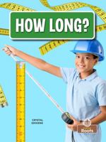 How Long? (Count with Me) 1039873278 Book Cover
