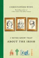 I Never Knew That About the Irish 0312661649 Book Cover