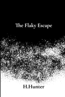 The Flaky Escape: Understanding Psoriasis & Reclaiming Comfort and Confidence B0GQ98MFTR Book Cover