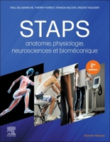 Staps: Anatomie, Physiologie, Neurosciences Et Biomécanique 2294785533 Book Cover