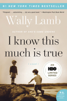 I Know This Much Is True 0060987561 Book Cover