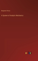 A System of Analytic Mechanics B0BPPW59ZX Book Cover