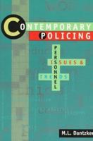 Contemporary Policing: Personnel, Issues, and Trends 0750697369 Book Cover