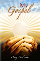 My Gospel 1419683640 Book Cover