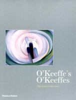 O'Keeffe's O'Keeffes: The Artist's Collection 0500092990 Book Cover