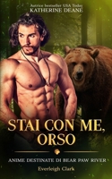 Stai con Me, Orso (Italian Edition) B0HHY4KS1S Book Cover