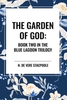 The Garden of God 8027343178 Book Cover