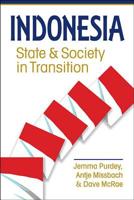 Indonesia: State and Society in Transition 1626378517 Book Cover