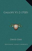 Gallops V1-2 143685587X Book Cover