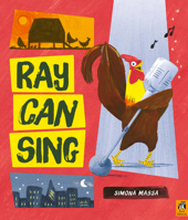 Ray Can Sing 1836007930 Book Cover