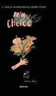 It's My Choice (Filipino Edition) 9360169277 Book Cover