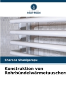 Konstruktion von Rohrbündelwärmetauschern 6205286017 Book Cover