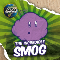 The Incredible Smog 1786376512 Book Cover