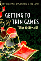 Getting to Thin Games 1771400676 Book Cover