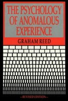The Psychology of Anomalous Experience: A Cognitive Approach (Psychology Series) 0395198445 Book Cover