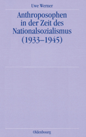 Anthroposophen in der Zeit des Nationalsozialismus (1933-1945) 3486563629 Book Cover