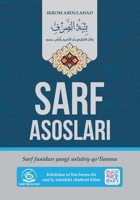 Sarf Asoslari: Sarf fanidan yangi uslubiy qo'llanma (Uzbek Edition) 9910819201 Book Cover
