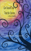 Give Yourself Time & Trust the Universe 9363301435 Book Cover