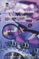 UML for Systems Engineering (Iee Professional Applications of Computing) 0863413544 Book Cover