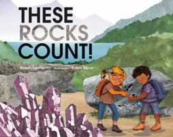 These Rocks Count! 0807578703 Book Cover