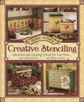 Debbie Mumm's Creative Stenciling: Decorative and Charming Stencils for Your Home 0785393110 Book Cover