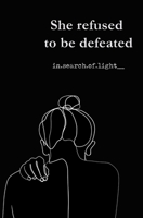 She refused to be defeated 1085930084 Book Cover