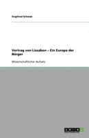 Vertrag von Lissabon - Ein Europa der Bürger 3640748050 Book Cover