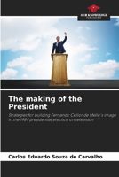 The making of the President 6209449638 Book Cover