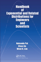 Handbook of Exponential and Related Distributions for Engineers and Scientists 0367577968 Book Cover