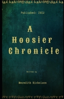 A Hoosier Chronicle 1517713862 Book Cover