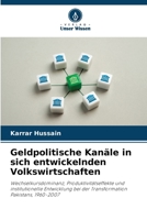 Geldpolitische Kanäle in sich entwickelnden Volkswirtschaften (German Edition) 6209855113 Book Cover