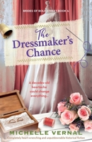 The Dressmaker's Chance: Completely heart-wrenching and unputdownable historical fiction (Brides of Bold Street) 1836186010 Book Cover