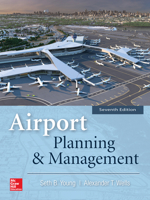 Airport Planning & Management, Seventh Edition 1260143325 Book Cover