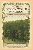 The Hedge People (The Hidden World Handbook Series) B0GF1YQSKT Book Cover