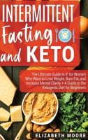 Intermittent Fasting and Keto 1950922901 Book Cover
