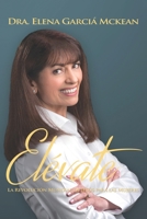 ELÉVATE: La Revolución Mundial De Jesús Para Las Mujeres (Spanish Edition) 1085825027 Book Cover