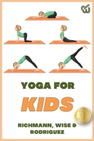 YOGA FOR KIDS B0C9KFNJZ5 Book Cover